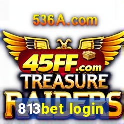813bet login